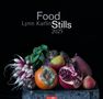 : Food Stills - Lynn Karlin Kalender 2025, KAL