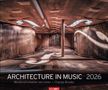 Architecture in Music Kalender 2026 - Musikinstrumente von innen, KAL