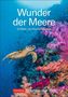 Markus Hattstein: Wunder der Meere Wochenplaner 2025 - 53 Blatt mit Wochenchronik, Kalender