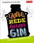 "Lange Rede kurzer Gin 2027", ein Sprüche-Kalender. Bunte Schrift auf schwarzem, flaschenförmigem Hintergrund., Kalender