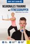 Stefanie Rahn: Sport trifft Gehirn - Neuronales Training mit Fitnessgruppen, Buch