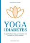 "Yoga bei Diabetes" in Blau, "Ein ganzheitlicher Weg zur Prävention und Therapie von Typ-2-Diabetes". Logo: stilisierte Lotusblüte., Buch
