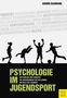 Titel: PSYCHOLOGIE IM JUGENDSPORT. Begriffe wie Pubertät, Entwicklung. Silhouetten von sportlichen Kindern.