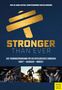 STRONGER THAN EVER. Trainingsprogramm für Comeback: Kraft – Ausdauer – Mindset. Drei Bilder mit Sportlern., Buch