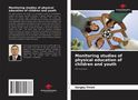 Sergey Firsin: Monitoring studies of physical education of children and youth, Buch