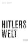 Guido Knopp: Hitlers Welt, Buch