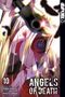 Kudan Naduka: Angels of Death 10, Buch