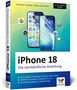 „iPhone 18: Die verständliche Anleitung“. Zwei Smartphones, App-Icons, bunte Gestaltung., Buch
