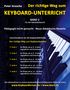 Peter Grosche: Der richtige Weg zum Keyboard-Unterricht - Band 2, Buch