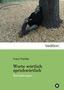 Franz Preitler: Worte wörtlich sprichwörtlich, Buch