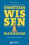 Thomas Baumann: Unnützes Wissen Mannheim, Buch