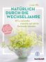 Claudia Ritter: Natürlich durch die Wechseljahre, Buch