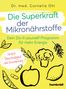 Cornelia Ott: Die Superkraft der Mikronährstoffe, Buch