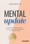 Isabelle Müller-Pál: Mental Update, Buch, Buch