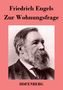 Friedrich Engels: Zur Wohnungsfrage, Buch