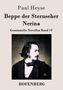 Paul Heyse: Beppe der Sternseher / Nerina, Buch