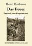 Henri Barbusse: Das Feuer, Buch, Buch