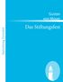 Gustav Von Moser: Das Stiftungsfest, Buch
