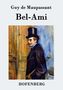 "Guy de Maupassant, Bel-Ami, HOFENBERG." Ein Mann mit Zylinder und Zigarette, farbenfrohe Malerei., Buch