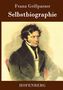 Franz Grillparzer: Selbstbiographie, Buch