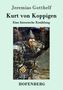 Jeremias Gotthelf: Kurt von Koppigen, Buch, Buch
