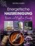 Georg Huber: Energetische Hausreinigung, Buch