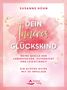 Susanne Hühn: Dein Inneres Glückskind, Buch