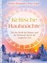 Antara Reimann: Keltische Rauhnächte, Buch, Buch