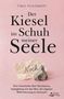 "Der Kiesel im Schuh meiner Seele", ein Zettel mit "Noch", daneben ein Stein, rosa Hintergrund. Schirner Verlag Logo.