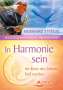 Reinhard Stengel: In Harmonie sein, Buch