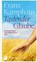 Franz Kamphaus: Tastender Glaube, Buch