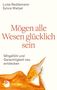 Luise Reddemann: Mögen alle Wesen glücklich sein, Buch