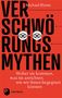 Michael Blume: Verschwörungsmythen - woher sie kommen, was sie anrichten, wie wir ihnen begegnen können, Buch