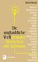 Ulrich Merkl: Die unglaubliche Welt genialer Menschen mit Autismus, Buch, Buch
