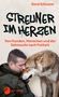 Gerd Schuster: Streuner im Herzen - Von Hunden, Menschen und der Sehnsucht nach Freiheit, Buch