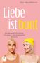 Udo Rauchfleisch: Liebe ist bunt, Buch, Buch