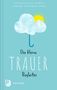 Natalie Katia Greve: Der kleine Trauerbegleiter, Buch, Buch