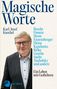 "Magische Worte" oben, Autorenliste rechts, "Ein Leben mit Gedichten" unten. Ein älterer Mann, schwarze Brille., Buch