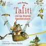 Julia Boehme: Tafiti und das fliegende Pinselohrschwein, CD, CD
