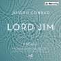 Joseph Conrad: Lord Jim, CD