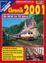 "Chronik 2001", "Die DB AG vor 25 Jahren". Zug vor einem historischen Gebäude. Links Listentext: DBAG und Züge., Buch