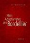 Dennis Scheck: Mein Adoptivvater, der Bordellier, Buch