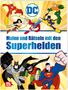 DC Superhelden: Malen und Rätseln mit den Superhelden, Buch