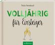 Paulus Vennebusch: Volljährig für Einsteiger, Buch