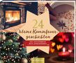 : 24 kleine Kaminfeuergeschichten - Ein Adventskalender mit 24 weihnachtlichen Geschichten zum Aufschneiden, Buch