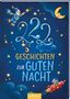 Sandra Grimm: 222 Geschichten zur Guten Nacht, Buch