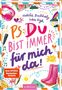 Natalie Buchholz: PS: Du bist immer für mich da! (PS: Du bist die Beste! 4), Buch