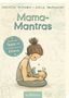 Christine Rickhoff: Mama-Mantras, Buch