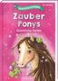Sue Bentley: Lesen lernen mit Magie: Zauberponys, Buch
