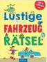 Lustige Fahrzeug-Rätsel, Buch, Buch